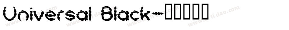 Universal Black字体转换